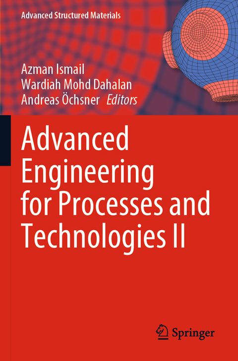 Advanced Engineering for Processes and Technologies II - 