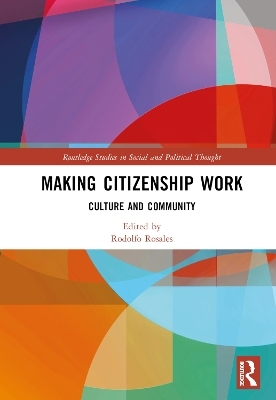 Making Citizenship Work - 