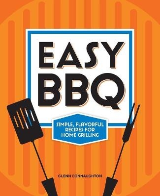 Easy BBQ - Glenn Connaughton