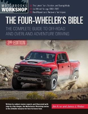 The Four-Wheeler's Bible - Jim Allen, James Weber