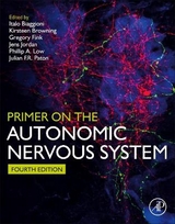 Primer on the Autonomic Nervous System - Biaggioni, Italo; Browning, Kirsteen; Fink, Gregory; Jordan, Jens; Low, Phillip A.