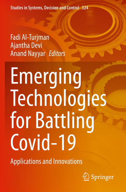 Emerging Technologies for Battling Covid-19 - 