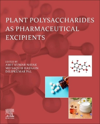 Plant Polysaccharides as Pharmaceutical Excipients - 