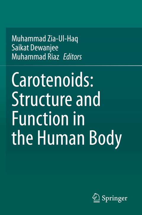 Carotenoids: Structure and Function in the Human Body - 