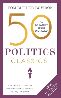 50 Politics Classics - Tom Butler-Bowdon