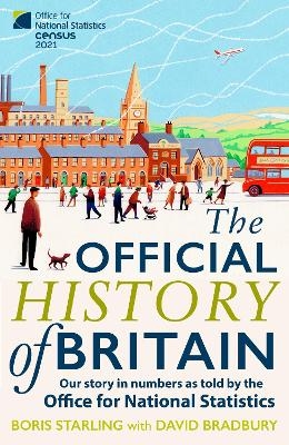 The Official History of Britain - Boris Starling