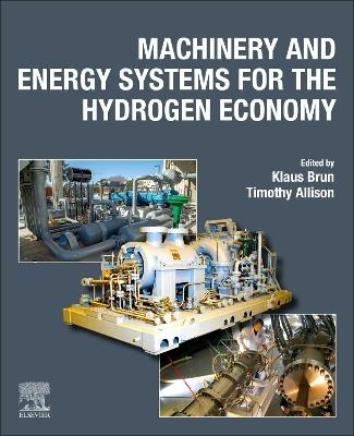 Machinery and Energy Systems for the Hydrogen Economy - 
