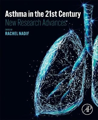 Asthma in the 21st Century - 