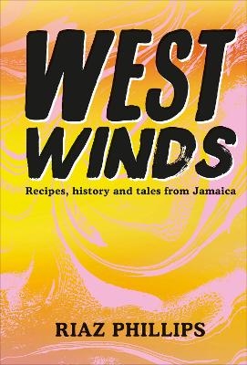 West Winds - Riaz Phillips