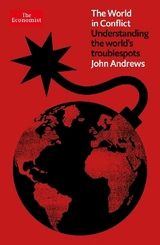 The World in Conflict - Andrews, John