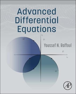 Advanced Differential Equations - Youssef N. Raffoul