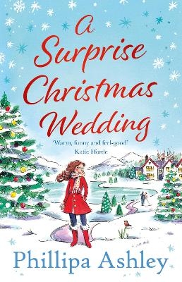 A Surprise Christmas Wedding - Phillipa Ashley