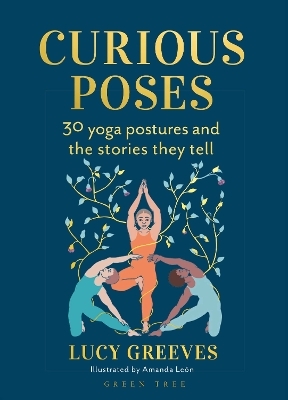 Curious Poses - Lucy Greeves