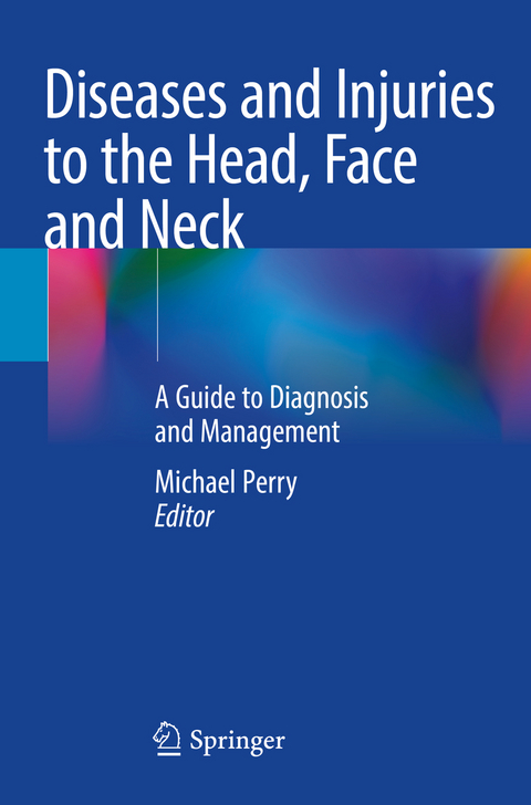 Diseases and Injuries to the Head, Face and Neck - 