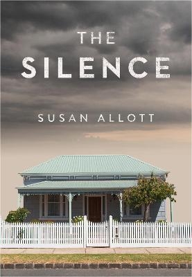 The Silence - Susan Allott