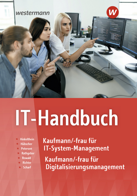 IT-Handbuch - Klaus Richter, Dirk Scharf, Carsten Rathgeber, Heinrich Hübscher, Hans-Joachim Petersen, Hannes Rewald, Nils Hinkelthein