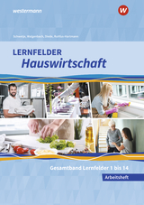 Lernfelder Hauswirtschaft - Christine Maier, Doris Schwetje, Barbara Ruhfus-Hartmann, Christa Walgenbach, Martina Diede, Alexander Fuhr