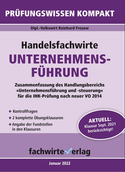 Handelsfachwirte: Unternehmensführung - Reinhard Fresow