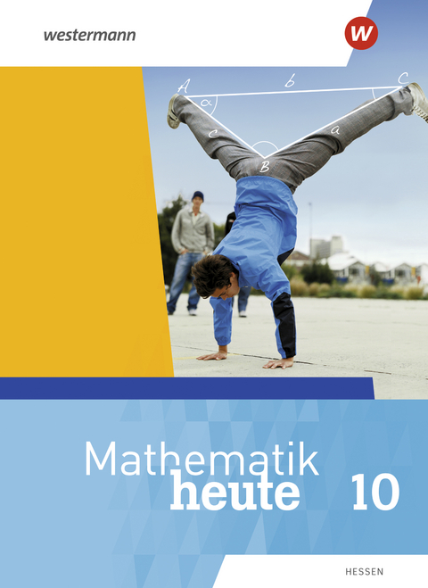 Mathematik heute - Ausgabe 2019 für Hessen - 