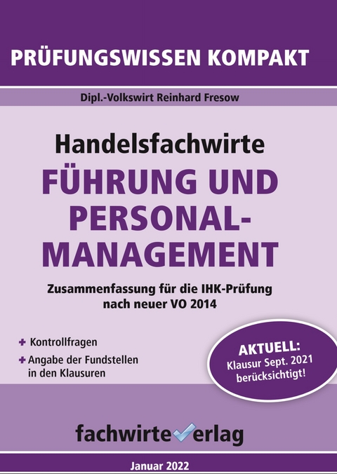 Handelsfachwirte: Führung und Personalmanagement - Reinhard Fresow