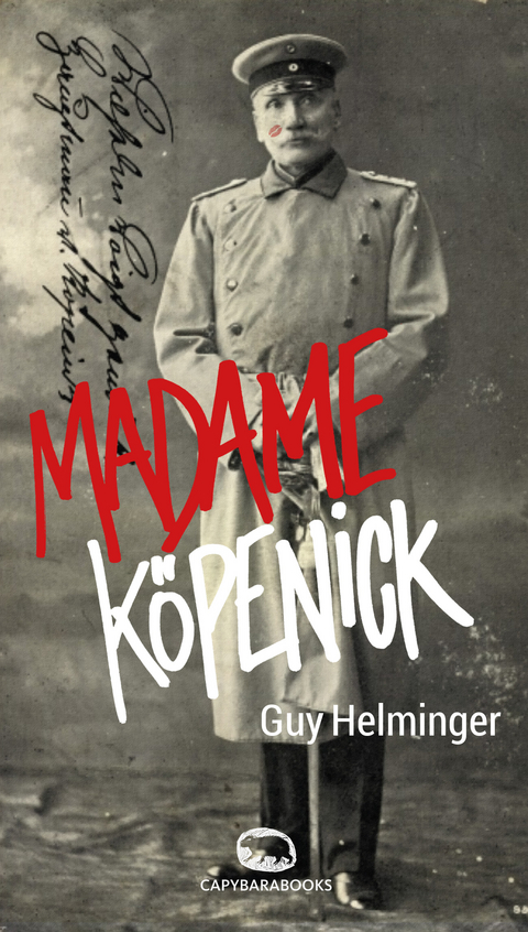 Madame Köpenick - Guy Helminger