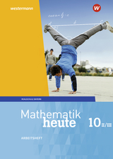 Mathematik heute - Ausgabe 2017 für Bayern - 