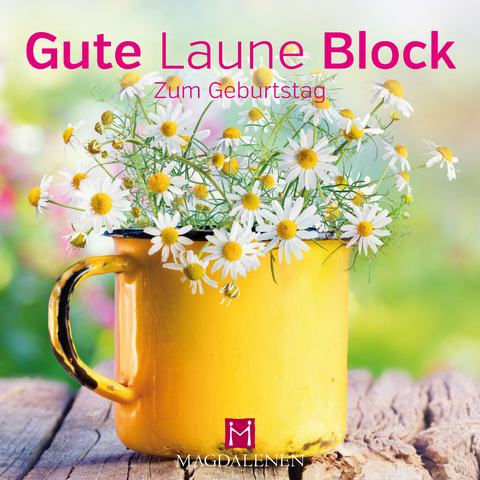 Gute Laune Block Zum Geburtstag