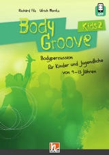 BodyGroove Kids 2 - Filz, Richard; Moritz, Ulrich