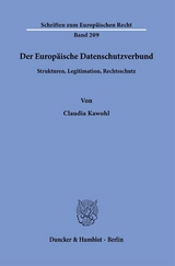 Der Europäische Datenschutzverbund. - Claudia Kawohl