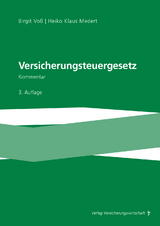 Versicherungsteuergesetz - Voß, Birgit; Medert, Heiko