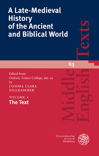 A Late-Medieval History of the Ancient and Biblical World / The Text - 