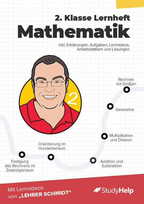 2. Klasse Mathematik Lernheft mit Lernvideos von Lehrer Schmidt - Sebastian Kottmann