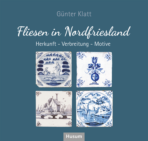 Fliesen in Nordfriesland - Günter Klatt