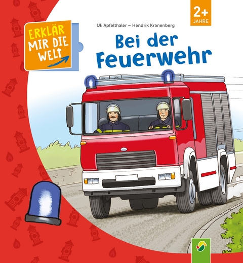 Bei der Feuerwehr - Eli Apfelthaler