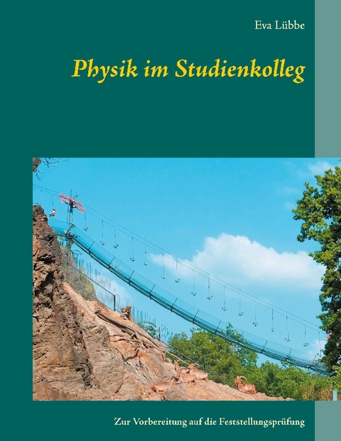 Physik im Studienkolleg - Eva Lübbe