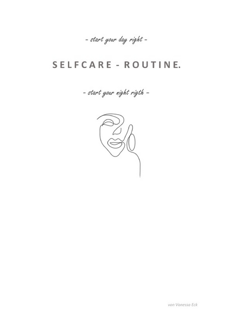 Selfcare-Routine - Vanessa Eck
