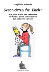 Geschichten für Kinder - Sieglinde Schwede