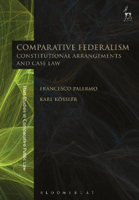 Comparative Federalism - Francesco Palermo, Dr Karl Kössler