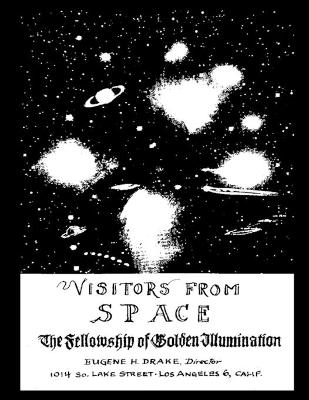 Visitors from Space - Eugene H Drake