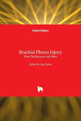 Brachial Plexus Injury - 