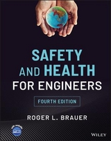 Safety and Health for Engineers - Brauer, Roger L.