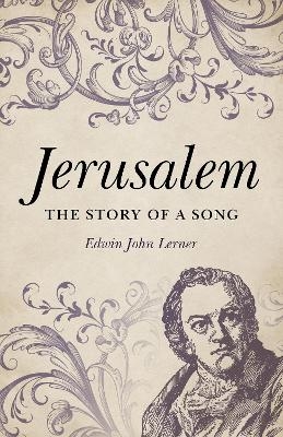 Jerusalem - Edwin John Lerner