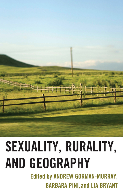 Sexuality, Rurality, and Geography - 