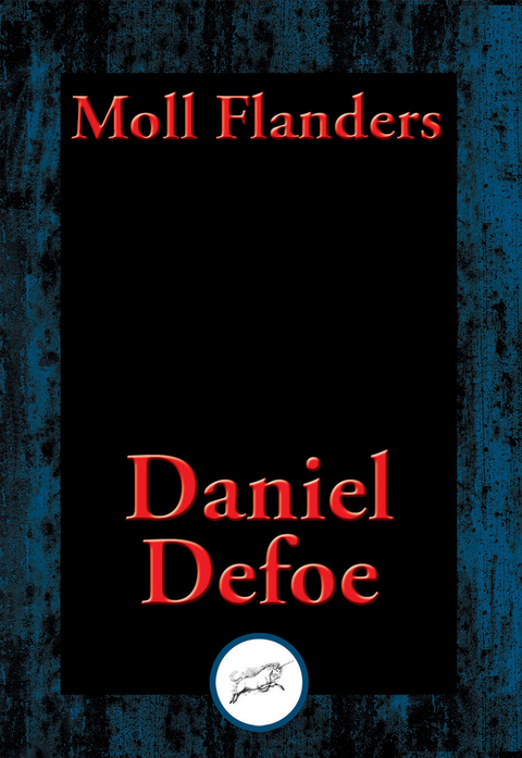 Moll Flanders -  Daniel Defoe