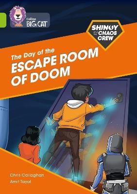 Shinoy and the Chaos Crew: The Day of the Escape Room of Doom - Chris Callaghan