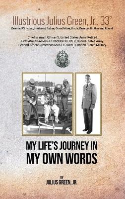 My Life's Journey - Julius Green  Jr