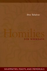 Homilies For Weekdays -  Don Talafous