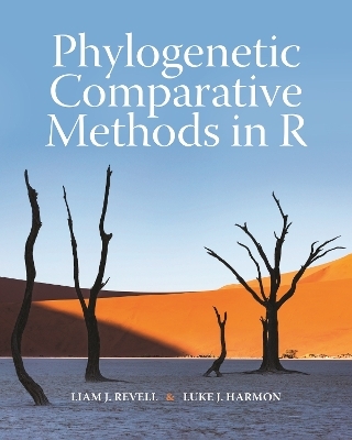 Phylogenetic Comparative Methods in R - Liam J. Revell, Luke J. Harmon