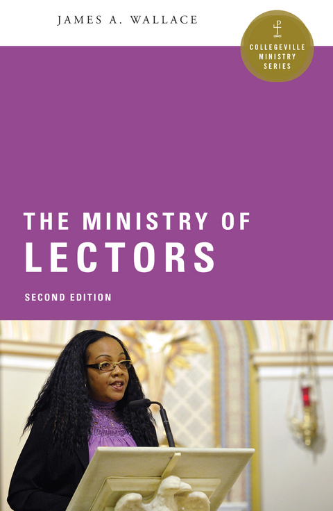 The Ministry of Lectors - James  A. Wallace