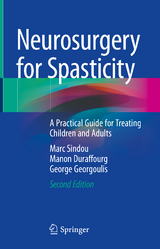 Neurosurgery for Spasticity - Sindou, Marc; Duraffourg, Manon; Georgoulis, George